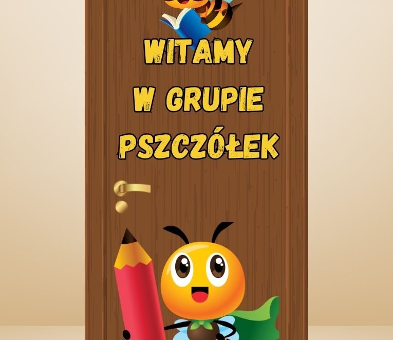 Dekoracja dla grupy PSZCZÓŁEK