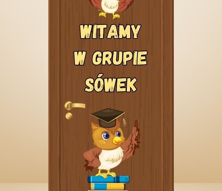 Dekoracja dla grupy SÓWEK