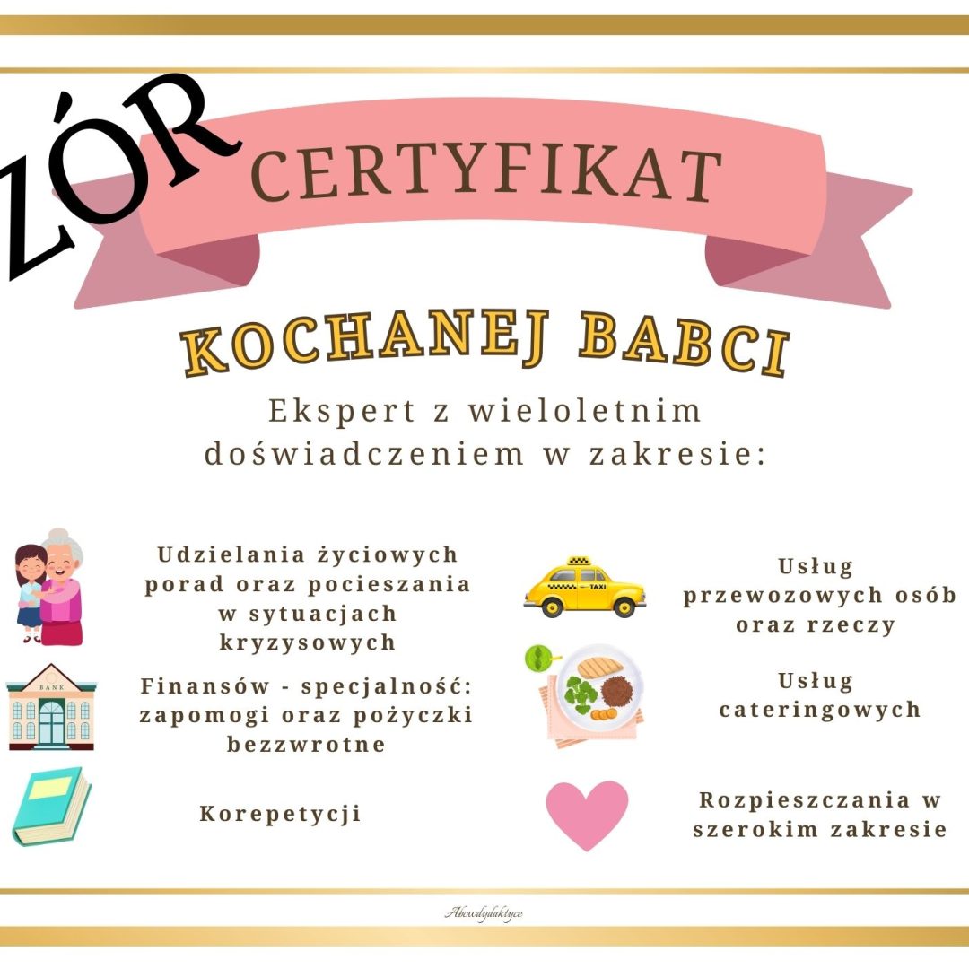 Certyfikat Kochanej Babci oraz Kochanego Dziadka