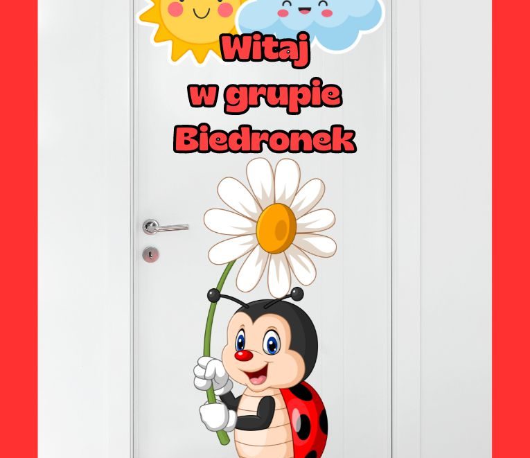 Dekoracja witaj w grupie Biedronek