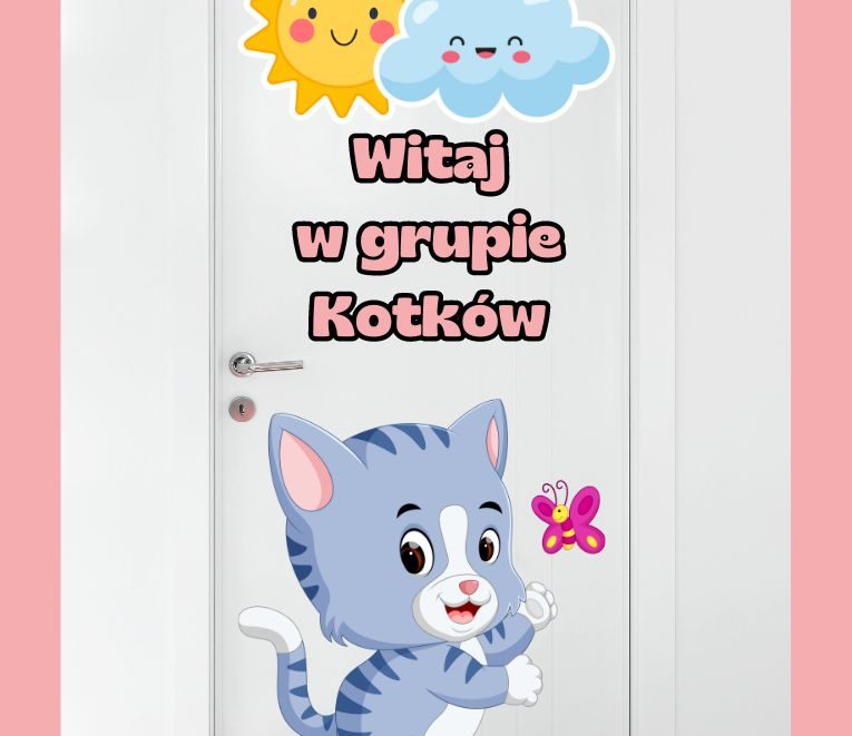 Dekoracja "Witaj w grupie Kotków"
