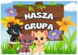 grupa kotki, grupa kotki przedszkole, grupa kotki napis, pakiet grupa kotki