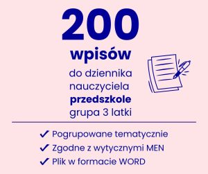 Wpisy do dziennika przedszkole 3-latki, wpisy do dziennika przedszkole